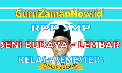 (Lengkap)-RPP SENI BUDAYA 1 Lembar Kelas VII Semester 1